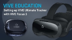 Setting up VIVE Ultimate Tracker with VIVE Focus 3